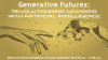 An illustration of a human and a humanoid reaching each other. Generative Futures: Revolutionizing Learning with Artificial Intelligence