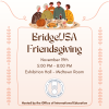 event graphic for BridgeUSA Friendsgiving on 11-19-24