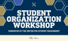 navy graphic with gold and blue hexagons and white text reading student organization workshop