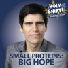 Small Proteins: Big Hope | Felipe Quiroz