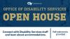 Office of Disability Services Open House in bold gold letterson a blue background