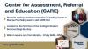 Information on the Center fir Assessment, Referral, and Education