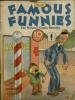 "Famous Funnies" comic book cover, shows unhappy child holding a candy cane and pointing to barber shop pole, while adult male looks on confused.on