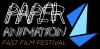 Paper Animation Fast Film Festival