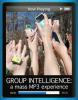 Group Intelligence, a mass MP3 experience