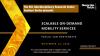 Scalable On-Demand Mobility Services