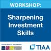 USG Workshop: Sharpening Investment Skills