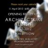 College of Architecture Alumni 1952-2012 exhibition