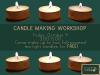 Paper & Clay presents: Candle Making Workshop!