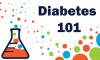 Flyer for the event Diabetes 101.