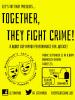 Together, They Fight Crime!